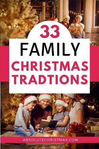 33 Family Christmas Traditions to Make the Season Memorable