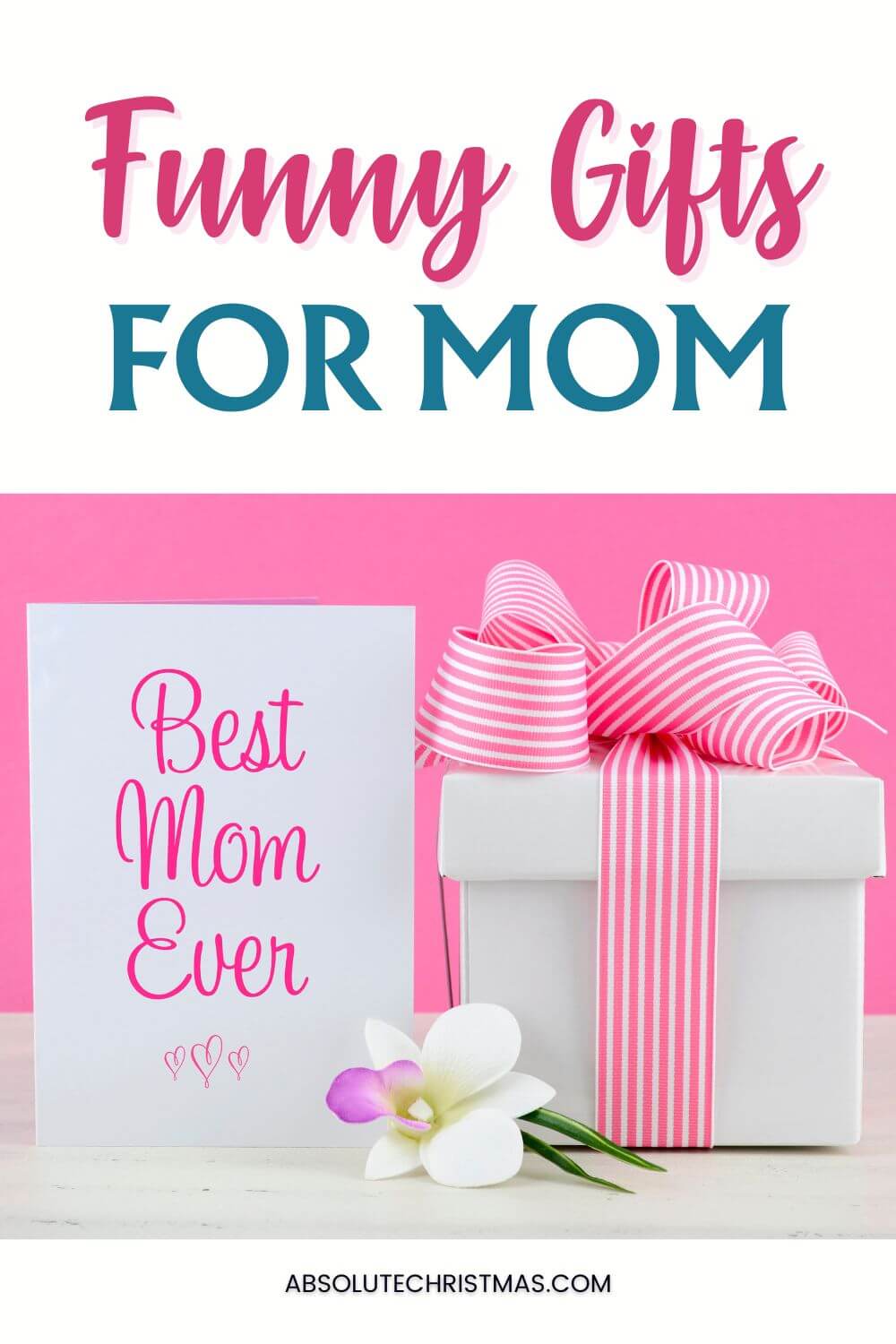 Top Funny Gifts for Mom